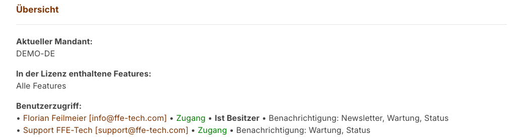 Übersicht mit dem aktuellen Mandanten, den Lizenzfeatures und den zugriffsberechtigten Benutzern