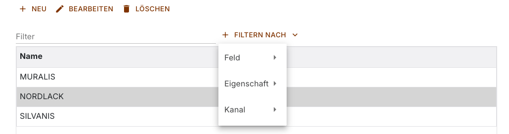 Geöffnetes Menü Filtern Nach mit den drei Gruppen Feld, Eigenschaft und Kanal