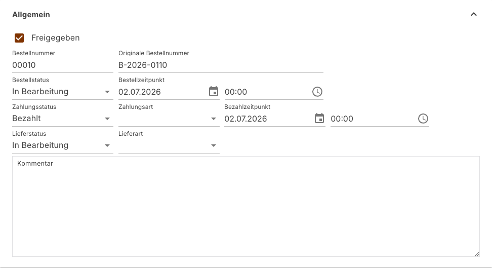 Bereich Allgemein mit Freigabe, den drei Statusfeldern und dem Kommentar