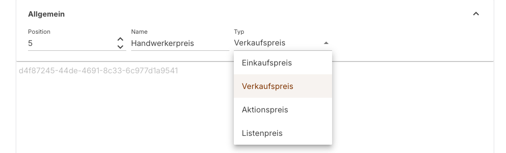 Aufgeklappte Auswahlliste des Feldes Typ mit den vier Preistypen