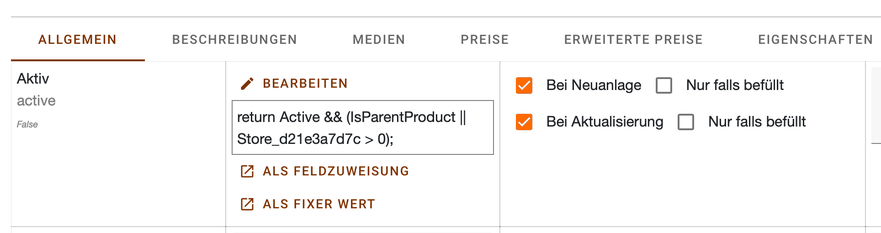 Feld Aktiv im Bereich Allgemein, als Skript konfiguriert, das den Lagerbestand berücksichtigt