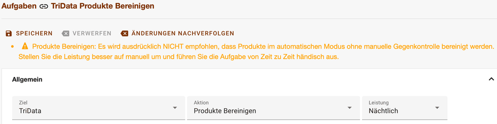 Aufgabe TriData Produkte Bereinigen mit der Warnung gegen den automatischen Modus