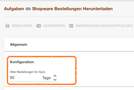 Aufgabe Shopware Bestellungen Herunterladen mit dem hervorgehobenen Bereich Konfiguration