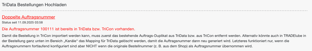 Status-Mail mit dem Fehler Doppelte Auftragsnummer, obwohl der Auftrag in TriCon vorliegt