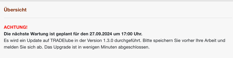 Übersicht mit dem Hinweis auf die geplante Wartung und das Update auf Version 1.3.0