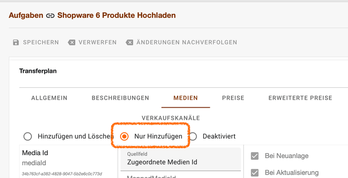 Register Medien im Transferplan mit der hervorgehobenen Option Nur Hinzufügen