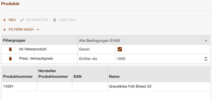 Filtergruppe mit zwei Kriterien und der Auswahl Alle Bedingungen Erfüllt