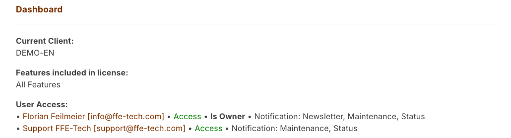 Dashboard with the current client, the licensed features and the users who have access