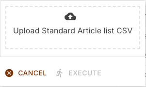 The dialog on executing the import task with the upload button for the article list and Execute still disabled