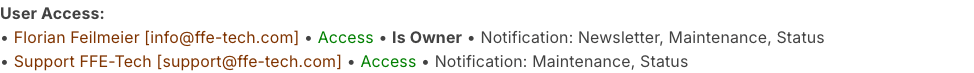 The User Access block with two lines, the owner and FFE-Tech support
